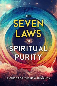 The Seven Laws of Spiritual Purity - Two Workers - E-Book