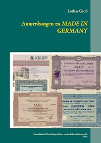 Anmerkungen zu Made in Germany - Lothar Groß - E-Book