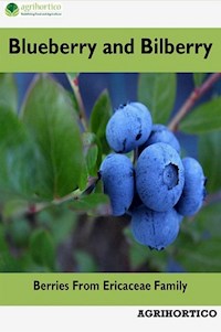 Blueberry and Bilberry - Agrihortico CPL - E-Book