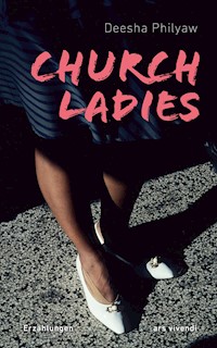 Church Ladies - Deesha Philyaw - E-Book