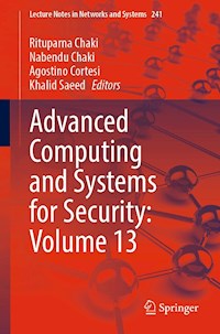 Advanced Computing and Systems for Security: Volume 13 -  - E-Book