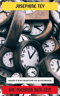 Die Tochter der Zeit - Josephine Tey - E-Book