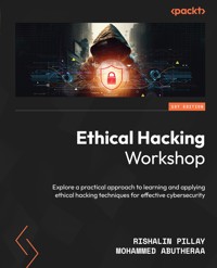 Ethical Hacking Workshop - Rishalin Pillay - E-Book