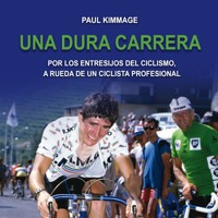 Una dura carrera - Paul Kimmage - Hörbuch