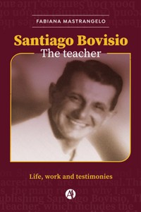 Santiago Bovisio - Fabiana Mastrangelo - E-Book
