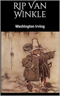 Rip Van Winkle - Washington Irving - E-Book