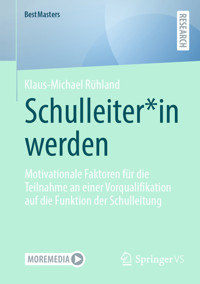 Schulleiter*in werden - Klaus-Michael Rühland - E-Book