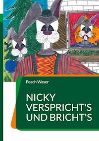 NICKY verspricht's und bricht's - Peach Waser - E-Book