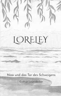 Loreley - Gudrun Leyendecker - E-Book