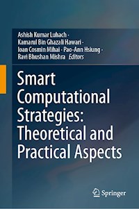 Smart Computational Strategies: Theoretical and Practical Aspects -  - E-Book