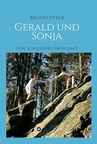 Gerald und Sonja - Bruno Etter - E-Book