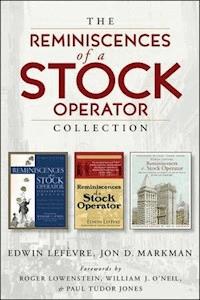 The Reminiscences of a Stock Operator Collection - Edwin Lefevre - E-Book