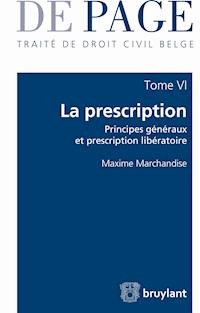 Traité de droit civil belge - Maxime Marchandise - E-Book