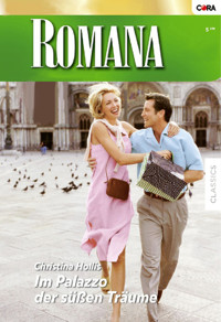 Im Palazzo der süßen Träume - Christina Hollis - E-Book