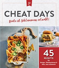 Cheat Days - Heute ist Schlemmen erlaubt! -  - E-Book