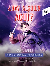 ¿Hay alguien aquí? - Rafa Taibo - E-Book
