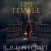 The Temple - H. P. Lovecraft - Hörbuch