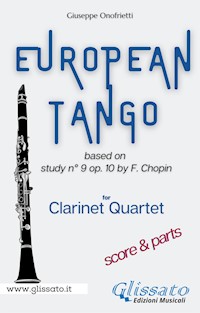 "European Tango" for Clarinet Quartet - Giuseppe Onofrietti - E-Book