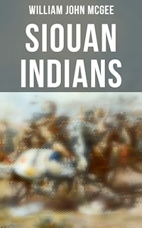 Siouan Indians - William John McGee - E-Book
