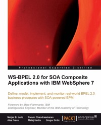 WS-BPEL 2.0 for SOA Composite Applications with IBM WebSphere 7 - Matjaz B. Juric - E-Book