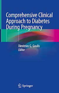 Comprehensive Clinical Approach to Diabetes During Pregnancy -  - E-Book