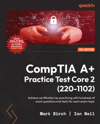 CompTIA A+ Practice Test Core 2 (220-1102) - Mark Birch - E-Book