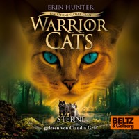 Warrior Cats - Ein sternenloser Clan. Sterne - Erin Hunter - Hörbuch