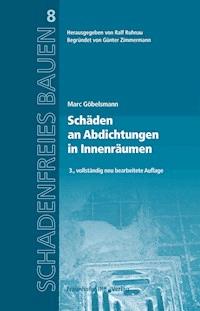 Schäden an Abdichtungen in Innenräumen. - Marc Göbelsmann - E-Book
