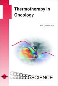 Thermotherapy in Oncology - Peter Wust - E-Book