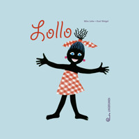 Lollo - Mira Lobe - Hörbuch