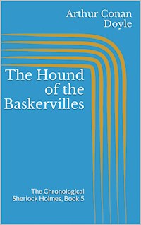 The Hound of the Baskervilles - Arthur Conan Doyle - E-Book