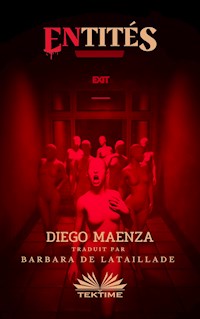 ENtités - Diego Maenza - E-Book