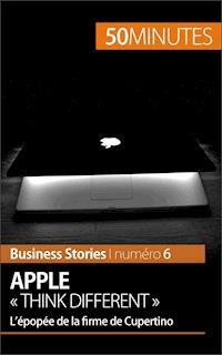 Apple « Think different » - Ariane de Saeger - E-Book