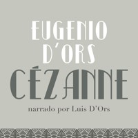 Cezánne - Eugeni d'Ors - Hörbuch