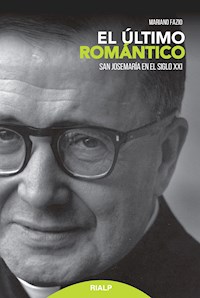 El último romántico - Mariano Fazio - E-Book