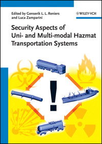 Security Aspects of Uni- and Multimodal Hazmat Transportation Systems -  - E-Book