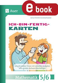 Ich-bin-fertig-Karten Mathematik Klassen 5-6 - Lena-Christin Grzelachowski - E-Book