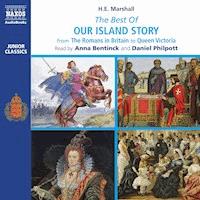 The Best of Our Island Story - H. E. Marshall - Hörbuch