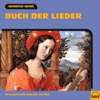 Buch der Lieder - Heinrich Heine - Hörbuch