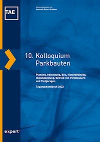 10. Kolloquium Parkbauten -  - E-Book