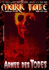 TEUFELSJÄGER 157-158: Armee des Todes - W. A.  Hary - E-Book