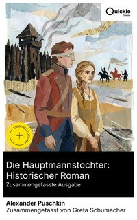 Die Hauptmannstochter: Historischer Roman (Zusammengefasste Ausgabe) - Alexander Puschkin - E-Book
