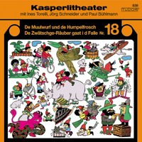 Kasperlitheater, Nr. 18 - Jörg Schneider - Hörbuch
