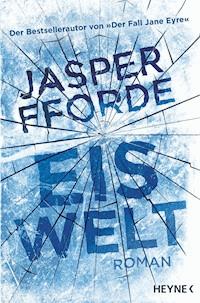 Eiswelt - Jasper Fforde - E-Book