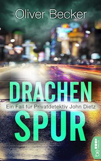 Drachenspur - Oliver Becker - E-Book