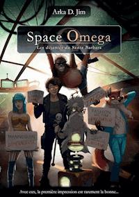 Space Omega - Arka D. Jim - E-Book