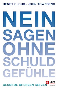 Nein sagen ohne Schuldgefühle - Henry Cloud - E-Book