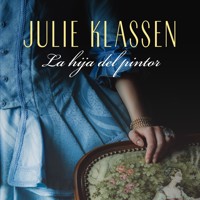 La hija del pintor - Julie Klassen - Hörbuch