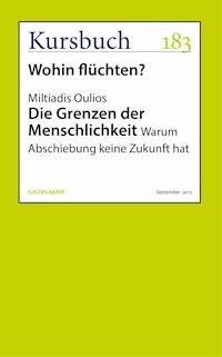 Die Grenzen der Menschlichkeit - Miltiadis Oulios - E-Book