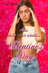 Valentin's Day - Seleni Black - E-Book